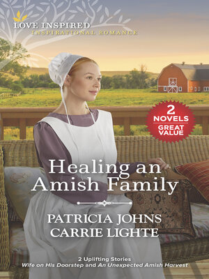 cover image of Healing an Amish Family/Wife on His Doorstep/An Unexpected Amish Harvest